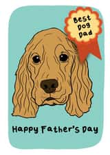 Cute Father’s Day Card - From The Dog - Cocker Spaniel created by TheYoungBandit .