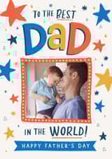 Personalised Father's Day Photo Card created by Dotty Black - Cute Father's Day Photo Card - Best Dad In The World
