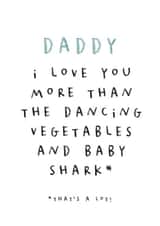 Cute Father's Day Card - From Baby - Baby Shark & Dancing Vegetables created by Paper & Wool