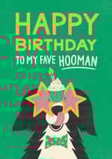 Cute Birthday Card - From The Dog - Fave Hooman created by Bird & Co Studio