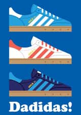 Cute Father's Day Card - Sneaker Football Terrace Pun - Dadidas created by Studio Boketto