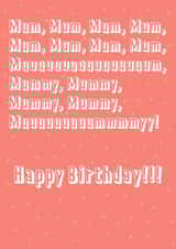 Funny birthday card for mummy! created by Aimee Banton