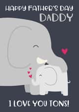 Cute Father's Day Card - Elephants - Daddy, I Love You Tons created by Wink Design - Michelle Roberts