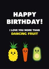 happy birthday - from a dancing fruit fan created by Winnie's Design