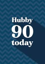 Classic Birthday Card - For Husband - 90 Today created by Quinton cards
