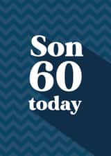 Classic Birthday Card - For Son - 60 Today created by Quinton cards
