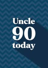 Classic Birthday Card - For Uncle - 90 Today created by Quinton cards