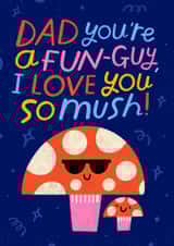 Mushroom Pun Father's Day Card created by Nikki Miles