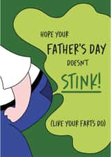 Funny Father's day card for Dad's who are always farting created by Rebecca Enos 