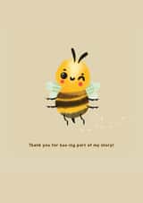 Cute Thank You Card - Friendship - Heartfelt Bee Pun created by Jamie Lindsay