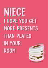Funny Birthday Card - For Niece - Plates In Your Room created by Quinton cards
