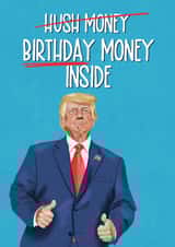 Funny Birthday Card - Donald Trump - Hush Money created by Silky Rose Design