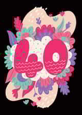 Pretty Birthday Card - 40th Birthday - For Her created by Harkiran Kalsi