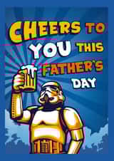 Classic Father's Day Card - Stormtrooper - Star Wars created by Cardology