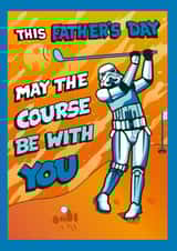 Funny Father's Day Card - Star Wars - Stormtrooper Golf Pun created by Cardology