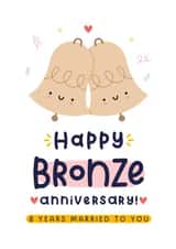 Cute Anniversary Card - 8th Wedding Anniversary - Bronze created by Joanne Hawker