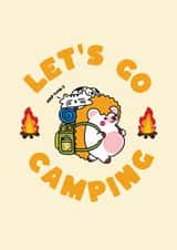 Cute Friendship Card - Lets Go Camping created by Iniistudio