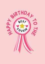 Cute Birthday Card - For Best Cousin - Rosette created by Gem Draws Stuff