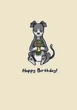 Dog with Flowers - Birthday Card for Loved One created by Elspeth Rose