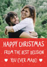 Personalised Christmas Photo Card created by Silly Billy - Cute Christmas Photo Card - For Partner - Best Decision You Ever Made