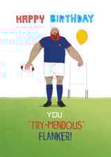 Funny Birthday Card - Try-mendous Flanker - Rugby Card created by Pencilface