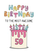 Classic Birthday Card - 50 Today - For Sister created by Schnauzer Scribbles