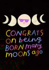 Funny Moon Birthday Card - Space - Universe created by Nikki Miles