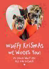 Personalised Christmas Photo Card created by @hollielonglanddesigns - Cute Christmas Photo Card - From The Dogs - We Woofs You