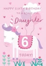 Cute 6th Birthday Card - For Daughter - Cartoon Unicorn created by Juniper and Rose Studio