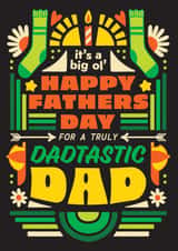 Arty Father's Day Card - Dadtastic Dad created by OBJECTABLES