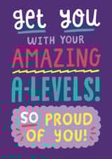 Cute Exam Results Card - Get You With Your Amazing A-Levels! created by Josie Gledhill