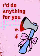 Cute Axe Killer Card created by Dead Pretty Designs