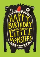 Funny Birthday Card - From the Kids - Your Little Monsters created by AbiGoLucky