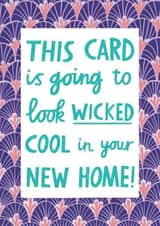 Funny New Home Typography Card - This Card Will Look Wicked In Your New Home! created by Alice Mole Illustration