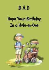 Funny Birthday Card For Dad - Golf - Hole In One created by Houston's Prints 