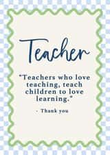 Heartfelt Thank You Card - For Teacher - Quote created by Kind of Simple Designs