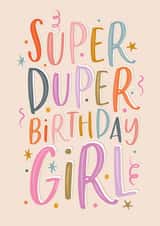 Cute Birthday Card - For Her - Super Duper created by The Pattern Press