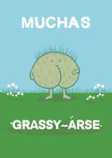 Funny Thank You Card - Muchas Grassy-Arse created by Choo Choo 