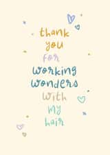 Classic Thank You Card - Working Wonders With My Hair - Playful Type and Doodles created by Rebecca Prinn