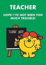 Cute Thank You Teacher Card - Little Miss Trouble created by Mr. Men