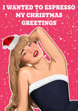Funny Christmas Card - Sabrina Carpenter - Espresso created by Pink + Pip