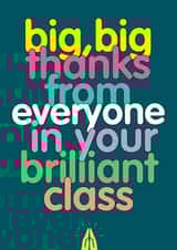 Cute Thank You Card - For Teacher - Brilliant Class created by The Buddy Fernandez Card Co.