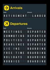 Funny Retirement Card - Arrival and Departure Board - Airport created by Stoats & Weasels