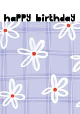 Cute flower minimalistic flower card - Happy Birthday created by Kelly May Illustration