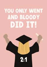 Cute Graduation Card - For Her - 2:1 Degree created by Giddy Kipper