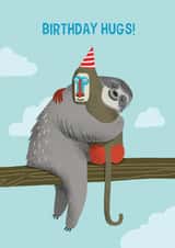 Funny birthday card with sloth and baboon - Birthday Hugs created by Stormy Knight