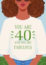 Cute birthday card - dark skin woman - you are 40 and you are fabulous created by Albina Uvarova 