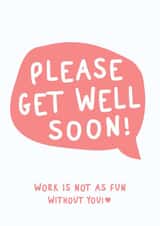 Get Well Soon Card For Work Friend - Work Colleague - Get Better Soon Please created by Silly Billy