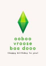 Funny Birthday Card - Sims Ooboo Vroose Baa Dooo created by Tillie Rose Studio