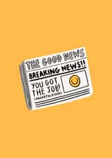 Cute New Job Card - Newspaper - The Good News created by Tillie Rose Studio